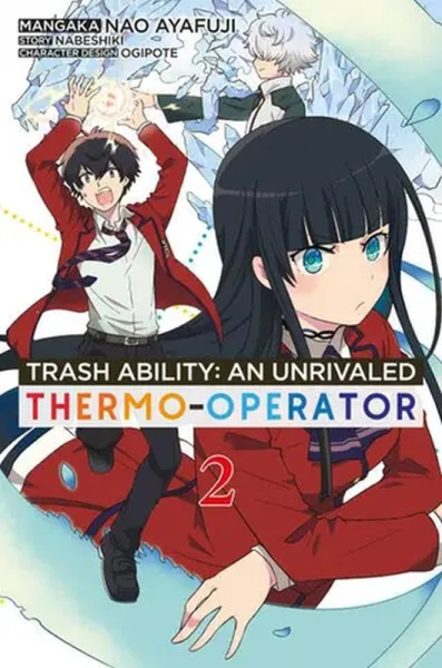 Trash Ability: An unrivaled Thermo-Operator 2